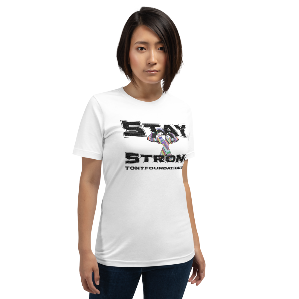 Stay Strong Short-Sleeve Unisex T-Shirt
